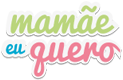 Mamãe eu quero